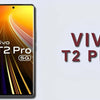 Vivo T2 Pro - FilpZ.com