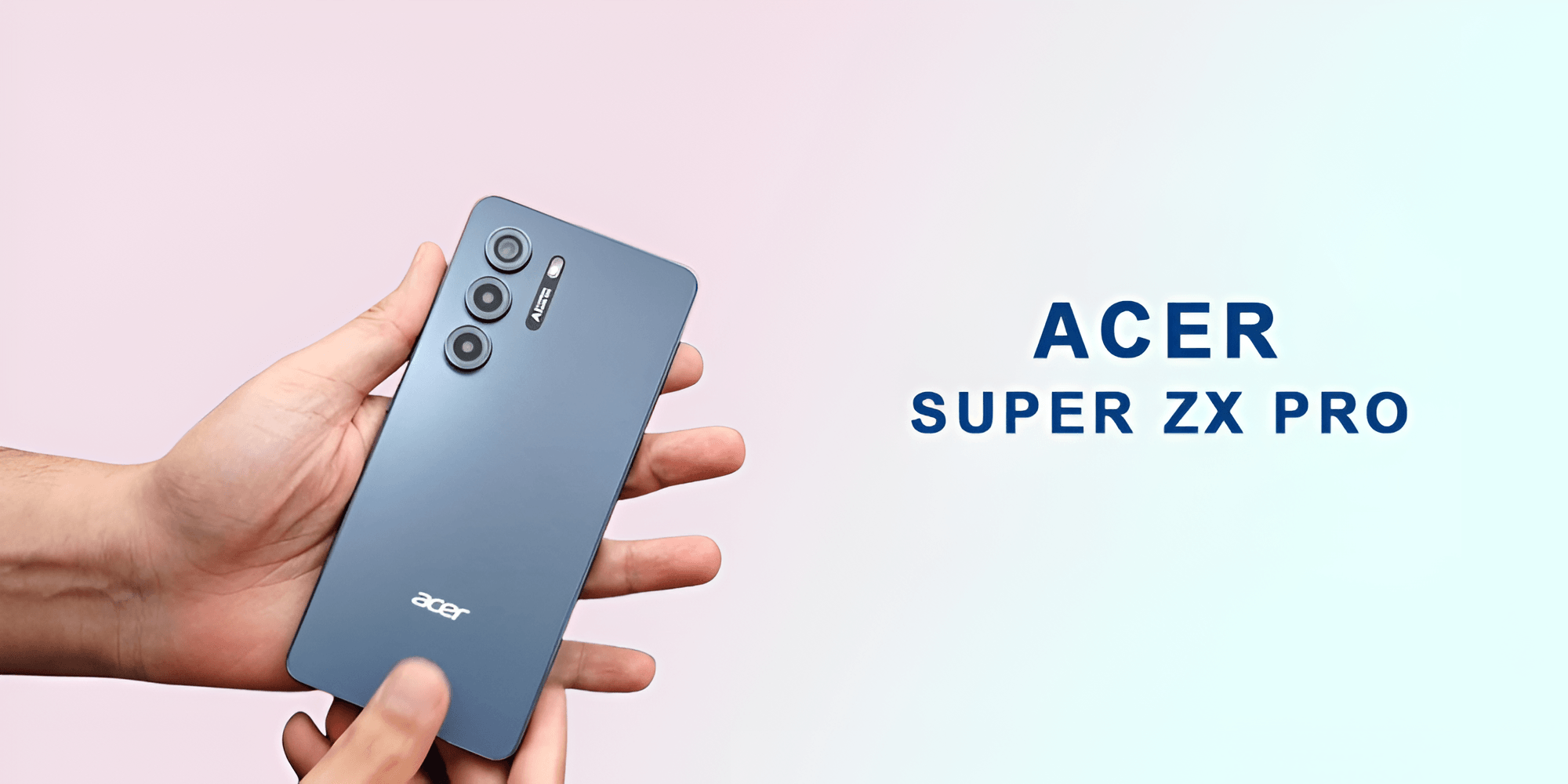 Acer Super ZX Pro : Capture Every Moment Clearly