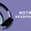 Nothing Headphone (1) - FilpZ.com