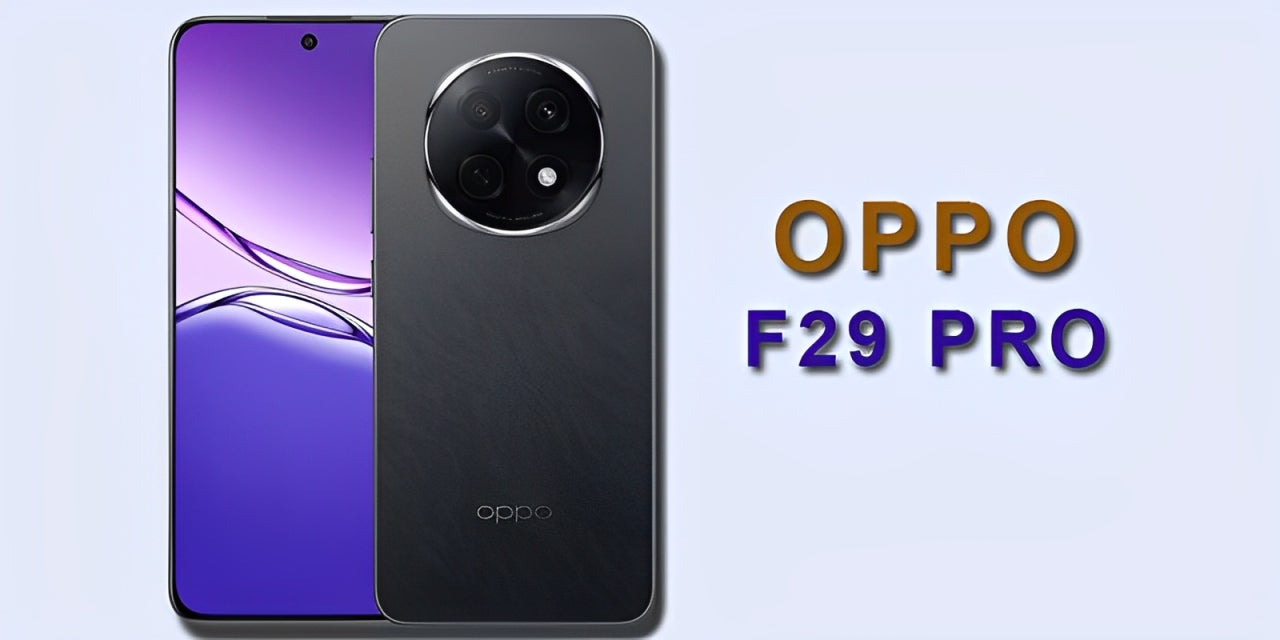 Oppo F29 Pro Release Soon – Check Out Price and Full Specs!