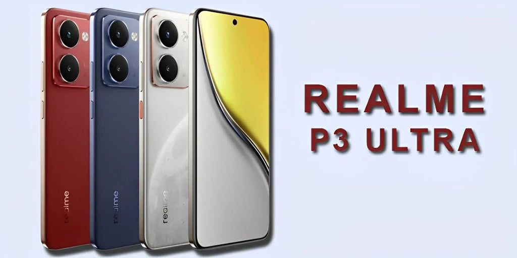 Realme P3 Ultra is Ideal Choice for Students and Professionals