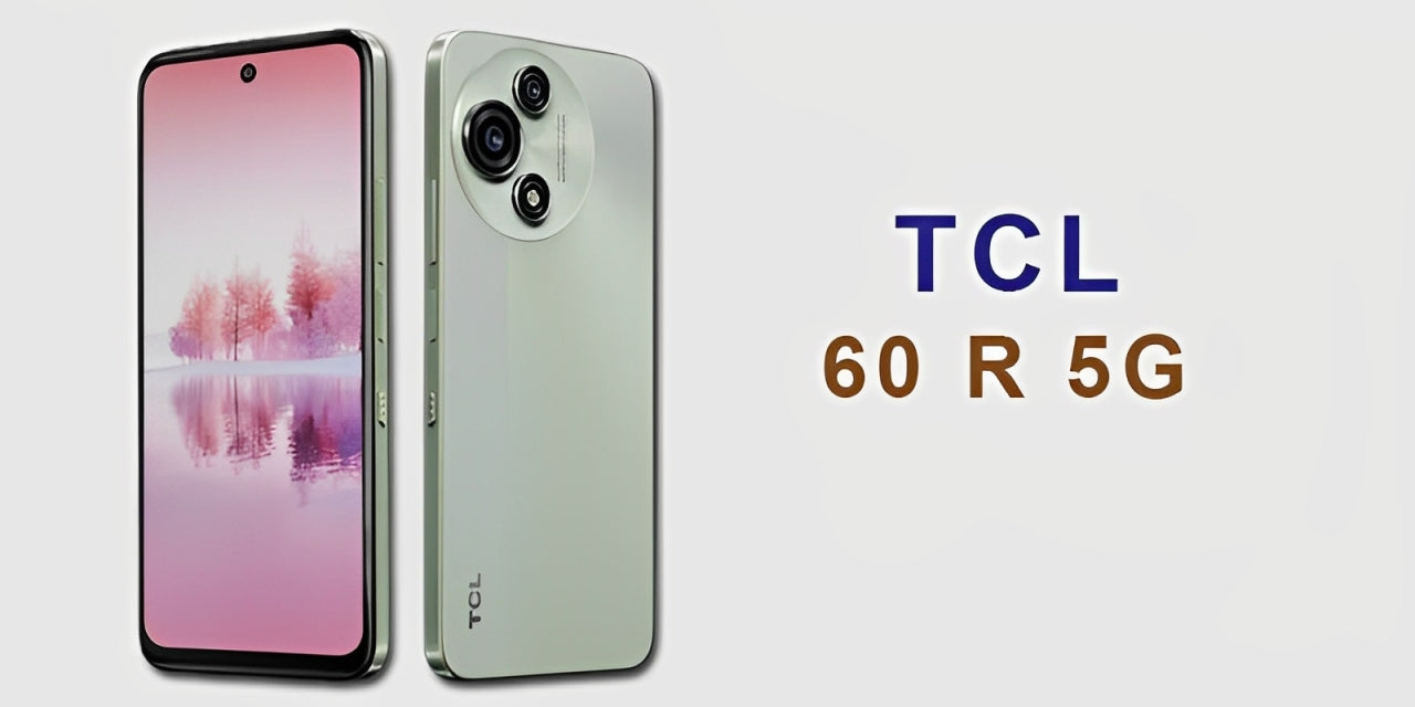 TCL 60 R 5G Arrives: Smooth Performance at an Unbeatable Price!