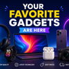 Your Favorite Gadgets