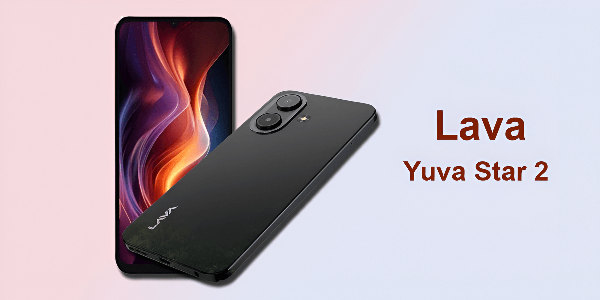 Lava Yuva Star 2 Price Starts at an Affordable Rate