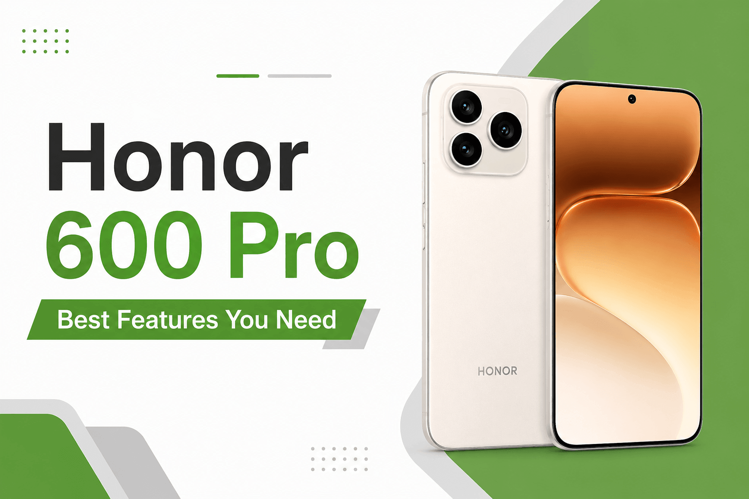 Honor 600 Pro Best Features You Need