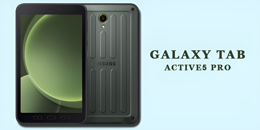 Samsung Galaxy Tab Active5 Pro: Perfect for Learning, Playing, and Exploring Safely
