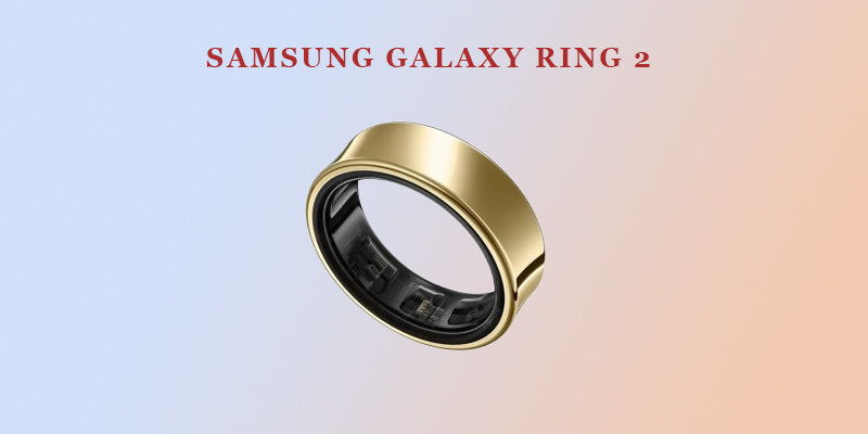 Samsung Galaxy Ring 2 to Arrive Early with Interesting Improvements