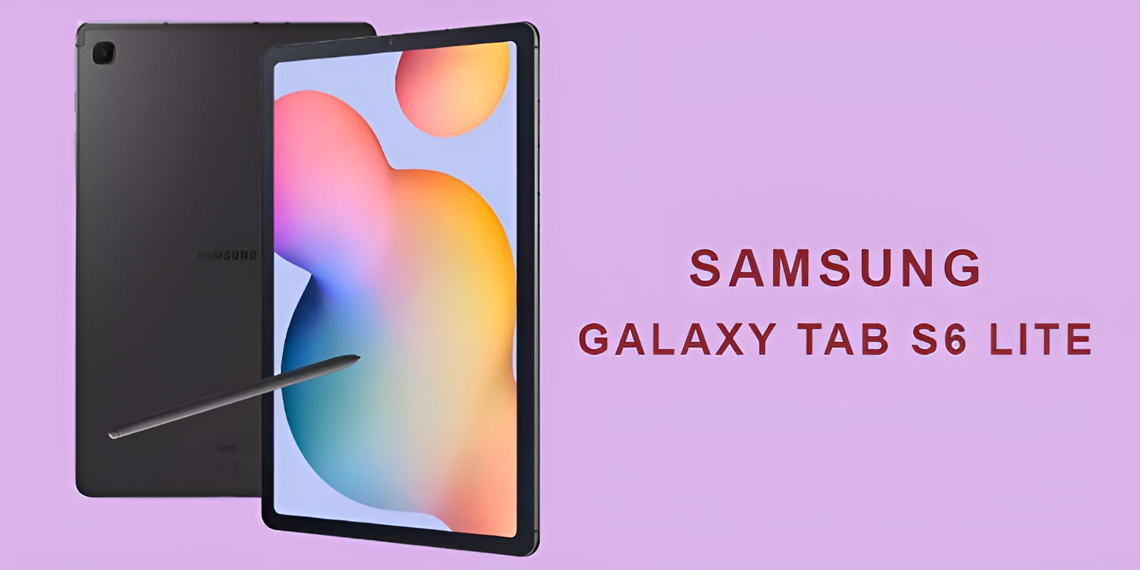 Samsung Galaxy Tab S6 Lite for Education: Price and Specifications in India