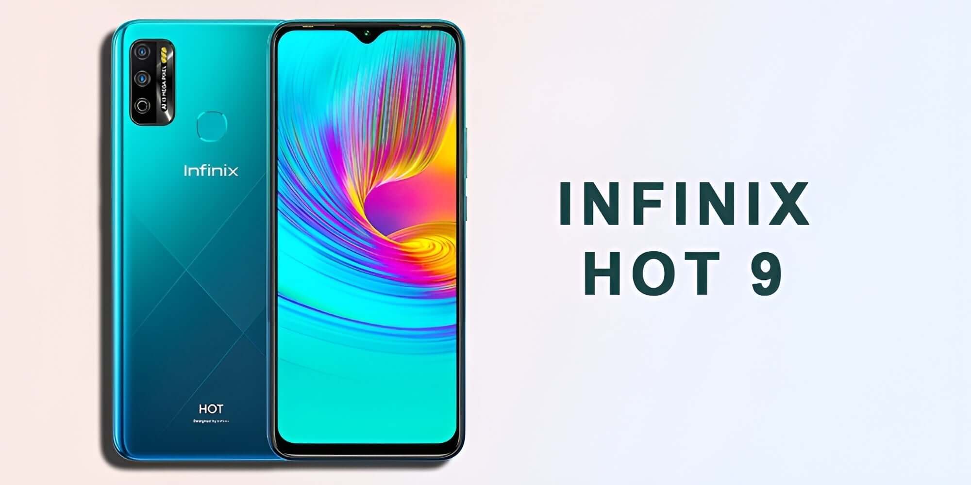 Infinix Hot 9: Stay Connected All Day Long
