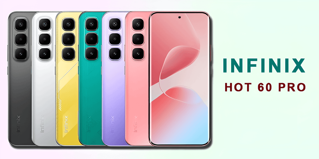 Infinix Hot 60 Pro is Built for Speed, Style, and Performance